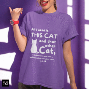 All i need is this cat quote - [Digital File]